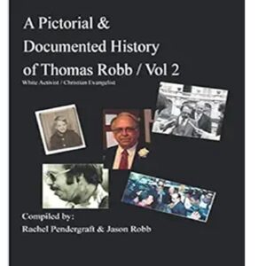A Pictorial & Documented History of Thomas Robb / Vol 2