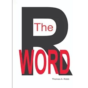 The R Word